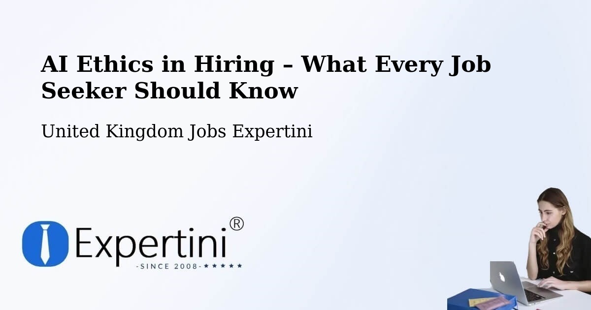 AI Ethics in Recruitment & Hiring – Clutton - Clutton, United Kingdom Jobs Expertini