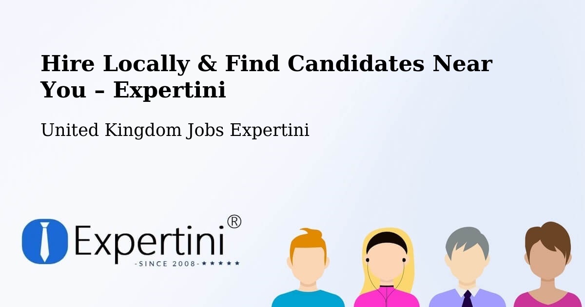 Hire Locally in Clutton – Find Qualified Candidates Near You - Clutton, United Kingdom Jobs Expertini