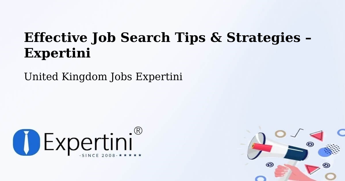 Job Search Tips & Strategies for Job Seekers – Clutton - Clutton, United Kingdom Jobs Expertini